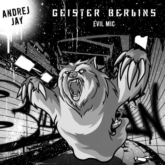 Geister Berlins von Andrej Jay OUT NOW Artwork by dancubs